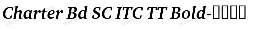 Charter Bd SC ITC TT Bold字体转换